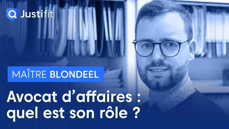 Avocat d'affaires : quel est son rôle ?